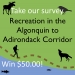 Drawing with words "recreation in the Algonquin to Adirondack Corridor"